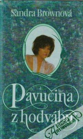 Pavučina z hodvábu - Brownová Sandra