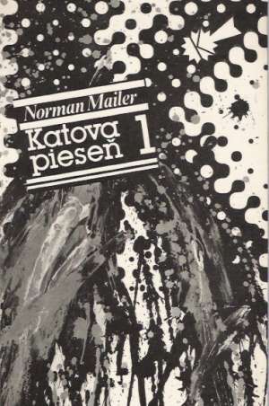 Katova pieseň (I.- II.) - Mailer Norman