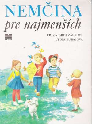 Nemčina pre najmenších - Obdržálková Erika, Zubajová Lýdia