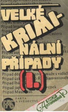 Velké kriminální případy I. - Borovička Václav Pavel