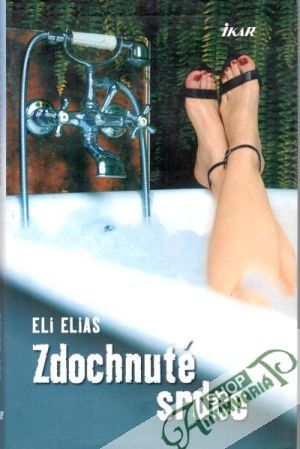 Zdochnuté srdce - Elias Eli