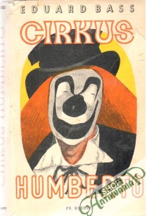 Cirkus Humberto - Bass Eduard