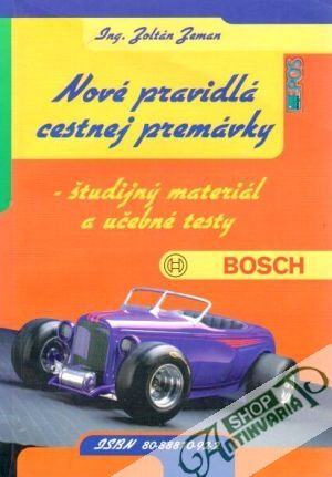Nové pravidlá cestnej premávky - Kolektív autorov