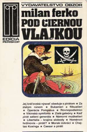 Pod čiernou vlajkou - Ferko Milan