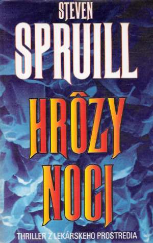 Hrôzy noci - Spruill Steven