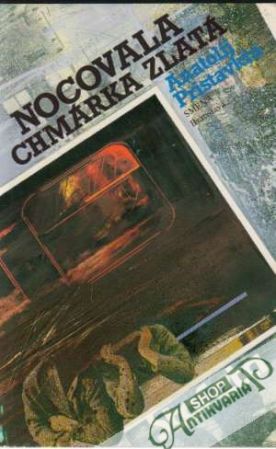 Nocovala chmárka zlatá - Pristavkin Anatolij
