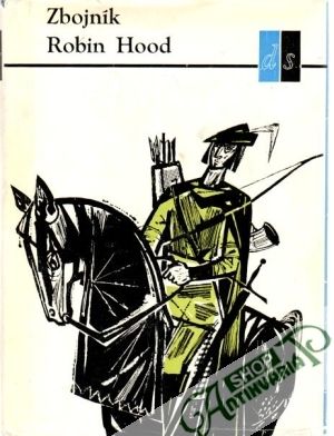 Zbojník Robin Hood - Chmelová Elena