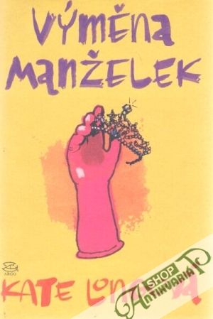 Výměna manželek - Longová Kate