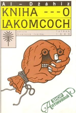 Kniha o lakomcoch - Džáhiz Al