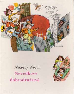 Nevedkove dobrodružstvá - Nosov Nikolaj