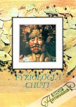 Fyziológia chuti - Brillat-Savarin