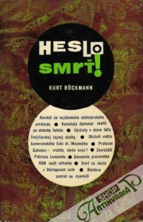 Heslo smrť! - Ruckmann Kurt