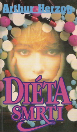 Diéta smrti - Herzog Arthur