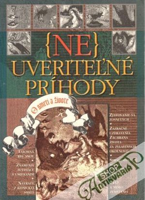 (Ne)uveriteľné príhody - Vičanová Viera