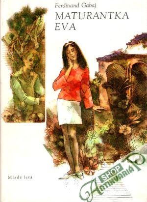 Maturantka Eva - Gabaj Ferinand