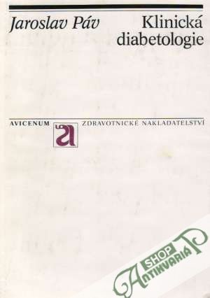 Klinická diabetologie - Páv Jaroslav