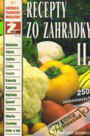 Recepty zo záhradky II. - Adamec František
