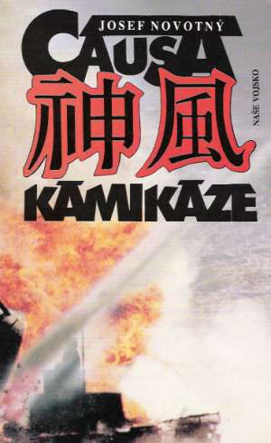 Causa Kamikaze - Novotný Josef