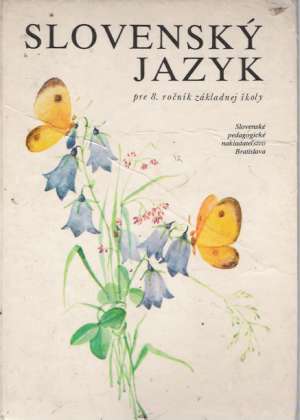 Slovenský jazyk 8. - Oravec Ján a kolektív