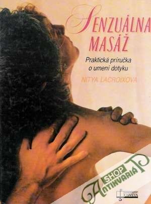 Senzuálna masáž - Lacroixová Nitya