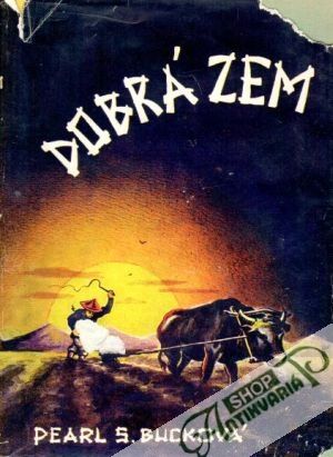 Dobrá zem - Bucková Pearl S.