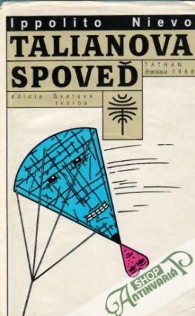 Talianova spoveď - Nievo Ippolito