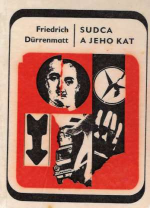 Sudca a jeho kat - Durrenmatt Friedrich