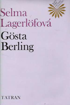 Gosta Berling - Lagerlofová Selma