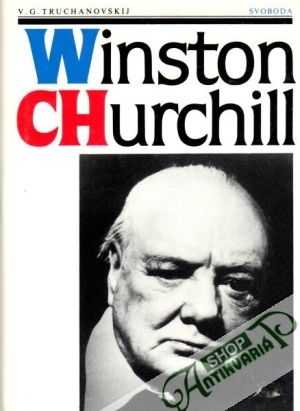Winston Churchill - Truchanovskij V.G.