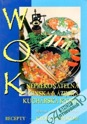 WOK (recepty krok za krokom) - kolektiv autorov