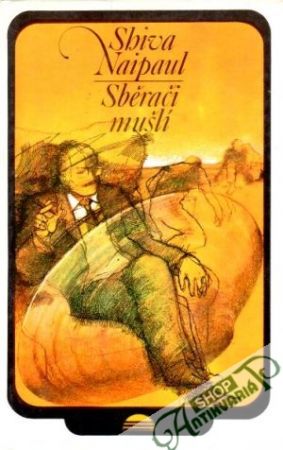 Sběrači mušlí - Naipaul Shiva