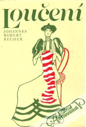 Loučení - Becher Robert Johannes