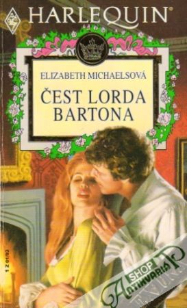 Čest Lorda Bartona - Michaelsová Elizabeth