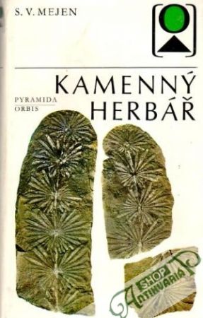 Kamenný herbář - Mejen S.V.
