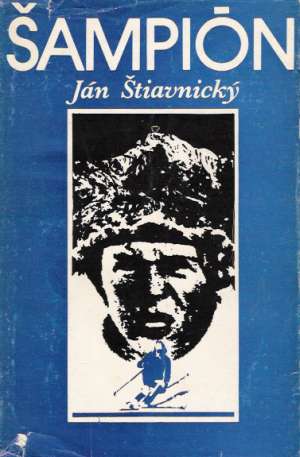 Šampión - Štiavnický Ján