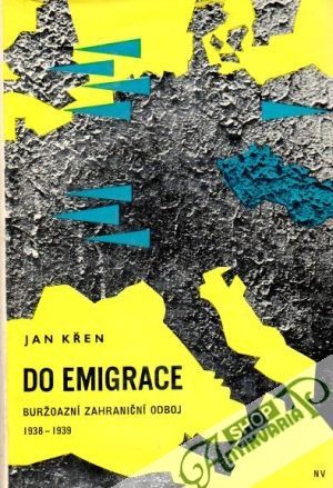 Do emigrace - Křen Jan
