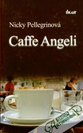Caffe Angeli - Pelllegrinová Nicky