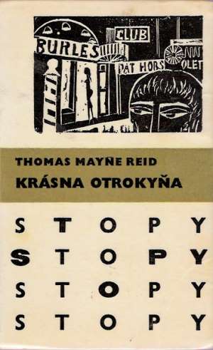 Krásna otrokyňa - Reid Thomas Mayne