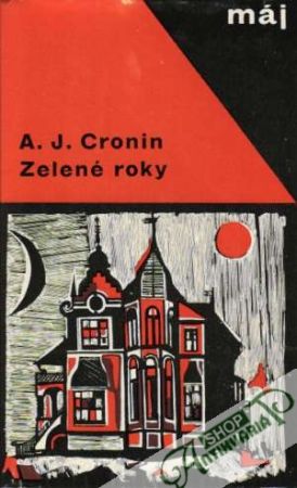 Zelené roky - Cronin Archibald Joseph