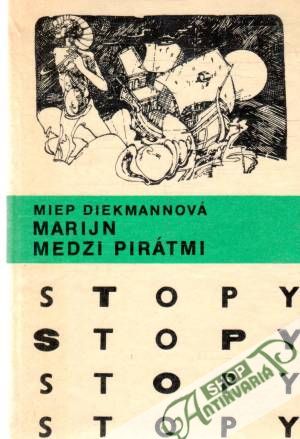 Marijn medzi pirátmi - Diekmannová Miep