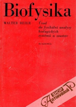 Biofysika - Beier Walter