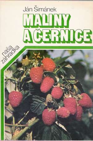 Maliny a černice - Šimánek Ján