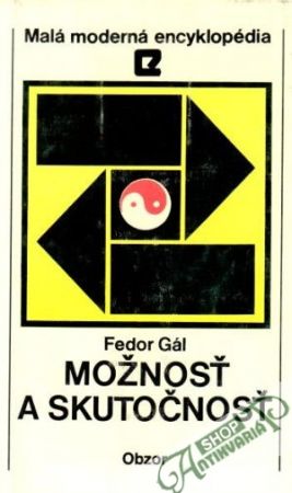 Možnosť a skutočnosť - Gál Fedor