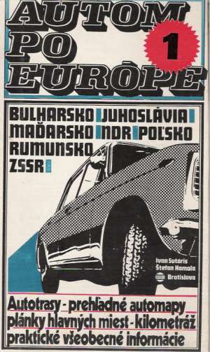 Autom po Európe I. - Sutóris I., Homoľa Š.