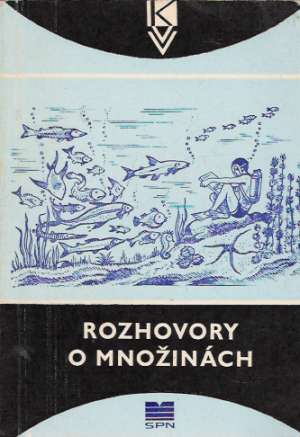 Rozhovory o množinách - Vilenkin N.J.