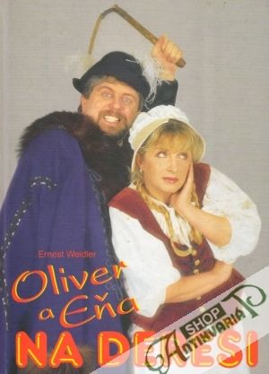 Oliver a Eňa na dereši - Weidler Ernest