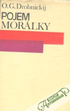 Pojem morálky - Drobnickij O. G.