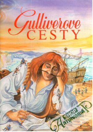 Gulliverove cesty - Swift Jonathan