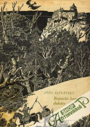Bojnické kamenné dukáty - Nižnánsky Jožo