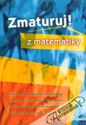 Zmaturuj z matematiky - Čermák P., Červinková P.